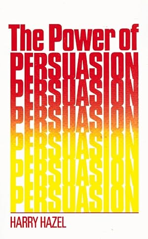 Seller image for POWER OF PERSUASION for sale by Z-A LLC