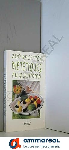 Image du vendeur pour 200 recettes diététiques au quotidien (Collection 2 en 1) mis en vente par Ammareal