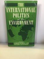 Imagen del vendedor de International Politics of the Environment, The: Actors, Interests and Institutions a la venta por Monroe Street Books