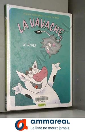 Seller image for La vavache - tome 4 - Le Mourf for sale by Ammareal