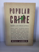 Imagen del vendedor de Popular Crime: Reflections on the Celebration of Violence a la venta por Monroe Street Books