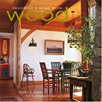 Seller image for Designing a Home with Wood for sale by Monroe Street Books