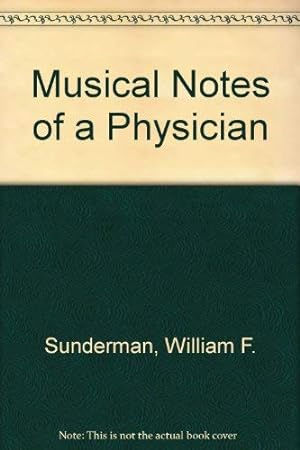 Imagen del vendedor de Musical Notes of a Physician a la venta por Redux Books