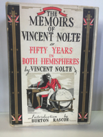 Bild des Verkufers fr Memoirs of Vincent Nolte Reminiscences in the Period of Anthony Adverse, or Fifty Years in Both Hemispheres zum Verkauf von Monroe Street Books