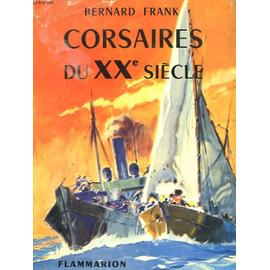Image du vendeur pour Corsaires du XXe sicle - le Nord-Caper et sa fortune mis en vente par Les Kiosques