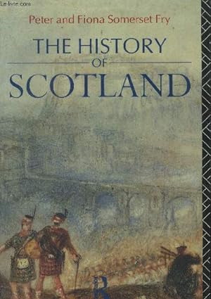 Bild des Verkufers fr The history of Scotland zum Verkauf von Le-Livre