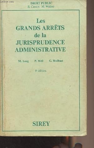 Imagen del vendedor de Les grands arrts de la jurisprudence administrative - "Droit public" 6e dition a la venta por Le-Livre