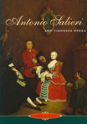 Imagen del vendedor de Antonio Salieri and Viennese Opera a la venta por GreatBookPricesUK