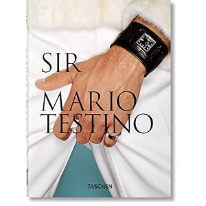 Bild des Verkufers fr Mario Testino. SIR. 40th zum Verkauf von St Marys Books And Prints