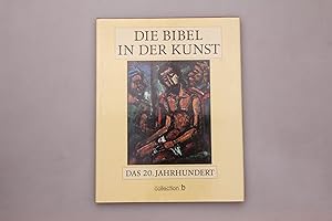 Bild des Verkufers fr DIE BIBEL IN DER KUNST. Das 20. Jahrhundert zum Verkauf von INFINIBU KG