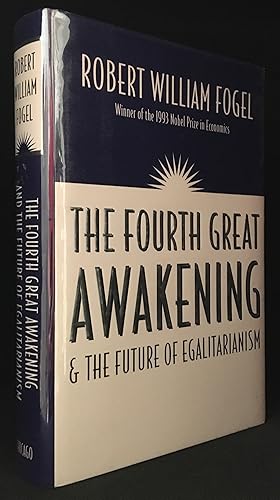 Seller image for The Fourth Great Awakening & the Future of Egalitarianism for sale by Burton Lysecki Books, ABAC/ILAB