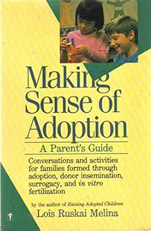 Seller image for Making Sense of Adoption: A Parent's Guide for sale by Redux Books