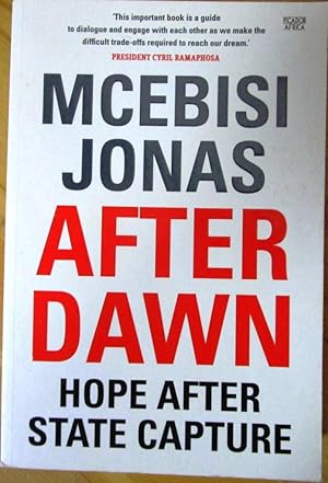 Seller image for After Dawn Hope After State Capture for sale by CHAPTER TWO