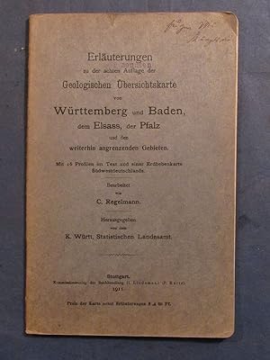 Erläuterungen zu der achten Auflage der Geologischen Übersichtskarte von Württemberg und Baden, d...