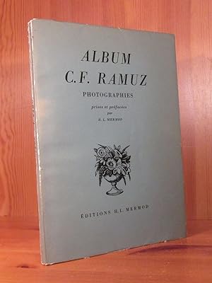 Album C. F. Ramuz. Photographies, prises et préfacées (limitierte Auflage, nummeriertes Exemplar).