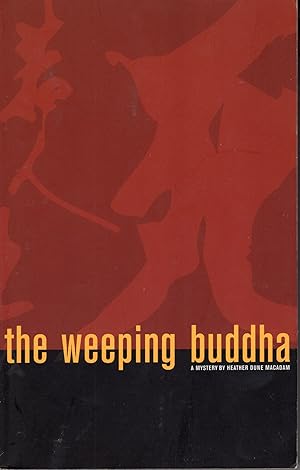 Seller image for The Weeping Buddha for sale by Rainy Day Paperback