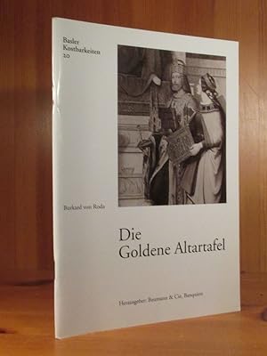 Seller image for Die Goldene Altartafel (= Basler Kostbarkeiten 20). for sale by Das Konversations-Lexikon
