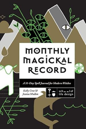 Seller image for Monthly Magickal Record : A 31-day Spell Journal for Modern Witches for sale by GreatBookPrices