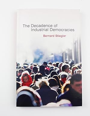 Decadence of Industrial Democracies