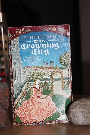 Seller image for The Crowning City for sale by Wagon Tongue Books