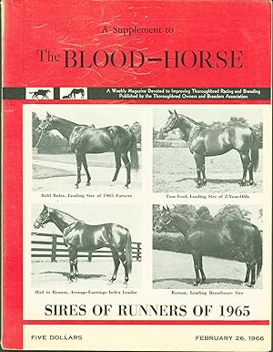 Image du vendeur pour Sires of Runners of 1965. A Supplement to The Blood-Horse mis en vente par Eureka Books