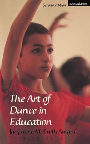 Image du vendeur pour Art of Dance in Education mis en vente par GreatBookPrices