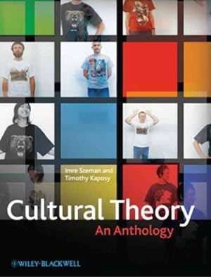 Bild des Verkufers fr Cultural Theory : An Anthology zum Verkauf von GreatBookPrices