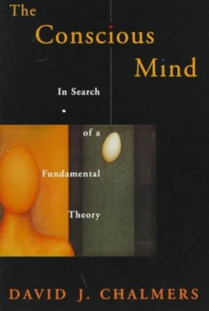 Seller image for Conscious Mind : In Search of a Fundamental Theory for sale by GreatBookPrices