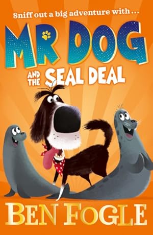 Imagen del vendedor de Mr Dog and the Seal Deal a la venta por GreatBookPrices