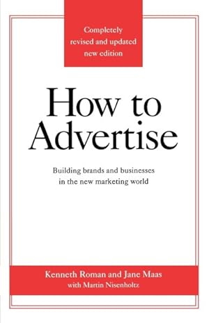 Imagen del vendedor de How To Advertise a la venta por GreatBookPrices