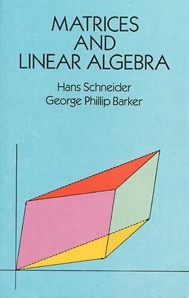 Immagine del venditore per Matrices and Linear Algebra venduto da GreatBookPrices