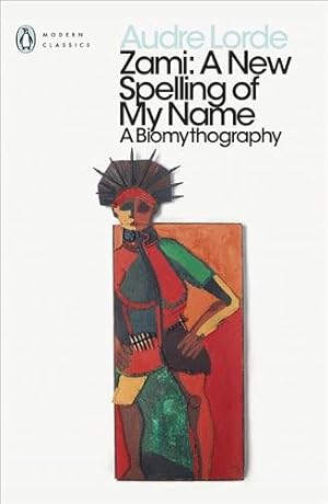 Seller image for Zami : A New Spelling of My Name for sale by GreatBookPrices