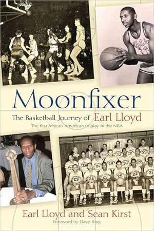 Immagine del venditore per Moonfixer : The Basketball Journey of Earl Lloyd venduto da GreatBookPrices