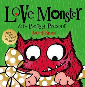 Seller image for Love Monster & the Perfect Present for sale by GreatBookPrices