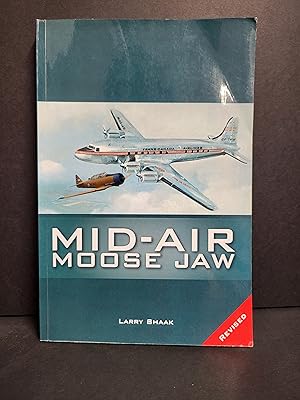 Seller image for Mid-Air Moose Jaw for sale by George Strange's Bookmart