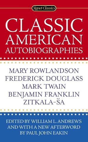 Imagen del vendedor de Classic American Autobiographies a la venta por GreatBookPrices
