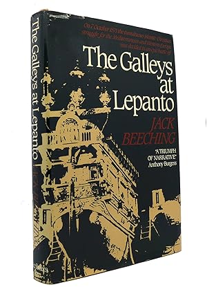 Seller image for THE GALLEYS AT LEPANTO for sale by Rare Book Cellar