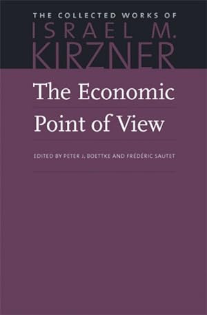 Imagen del vendedor de Economic Point of View : An Essay in the History of Economic Thought a la venta por GreatBookPrices