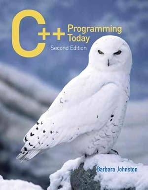 Immagine del venditore per C++ Programming Today venduto da GreatBookPrices