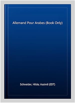 Seller image for Allemand Pour Arabes (Book Only) -Language: arabic for sale by GreatBookPrices