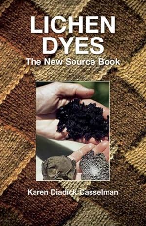 Seller image for Lichen Dyes : The New Source Book for sale by GreatBookPrices