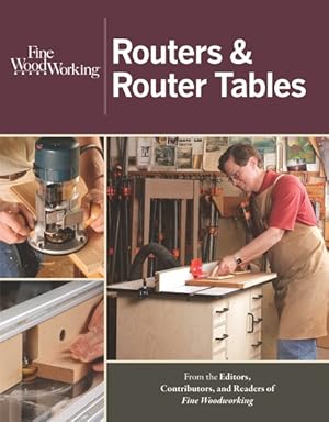 Image du vendeur pour Routers & Router Tables mis en vente par GreatBookPrices