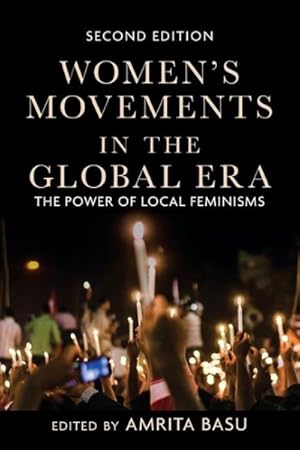 Seller image for Women's Movements in the Global Era : The Power of Local Feminisms for sale by GreatBookPrices