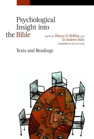 Imagen del vendedor de Psychological Insight into the Bible : Texts and Readings a la venta por GreatBookPrices