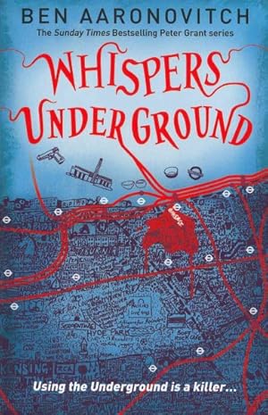 Imagen del vendedor de Whispers Under Ground : The Third Rivers of London Novel a la venta por GreatBookPrices