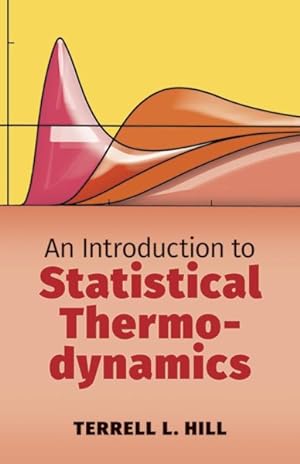 Imagen del vendedor de Introduction to Statistical Thermodynamics a la venta por GreatBookPrices