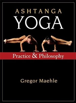 Seller image for Ashtanga Yoga : Practice and Philosophy for sale by GreatBookPrices