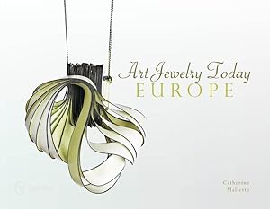 Immagine del venditore per Art Jewelry Today : Europe venduto da GreatBookPrices