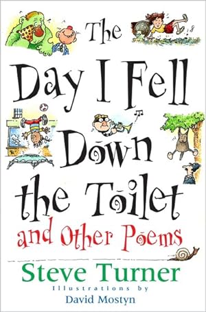 Bild des Verkufers fr Day I Fell Down the Toilet and Other Poems zum Verkauf von GreatBookPrices