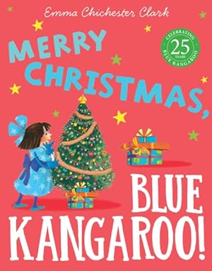 Seller image for Merry Christmas, Blue Kangaroo! for sale by GreatBookPrices